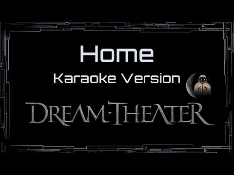 Dream Theater • Home (CC Karaoke / Instrumental)