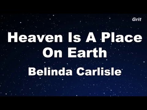 Heaven Is A Place On Earth – Belinda Carlisle Karaoke【With Guide Melody】