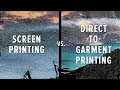 Screen Printing vs. Direct-to-Garment Printing