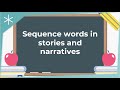 Sequence Words in Storytelling