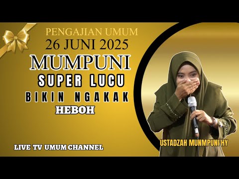 MUMPUNI TERBARU 2025 | TIPS AGAR CEPAT DAPAT MOMONGAN ( IJAZAH ) 20 JUNI 2025