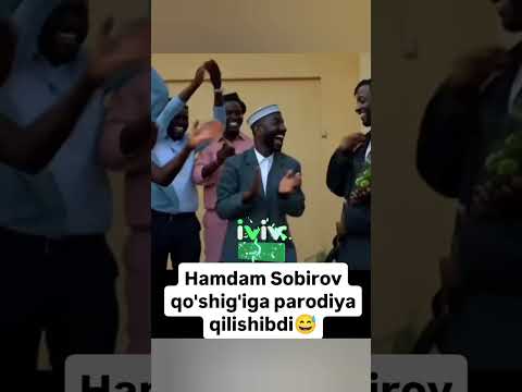 Xamdam Sobirov qo'shig'iga parodiya qilishibdi 👏😅
