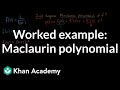 Understanding Maclaurin Polynomials