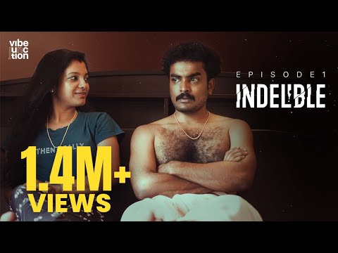 Indelible | Episode 1 |Malayalam Webseries  | Dinanadh sr | Rakesh palissery | Jomi | Vibe Junction