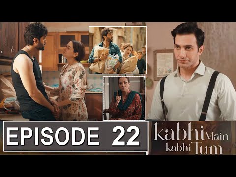 Kabhi Main Kabhi Tum Episode 22 Promo | Kabhi Main Kabhi Tum Episode 21 Review| Kabhi Main Kabhi tum