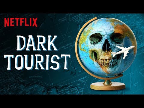 Dark Tourist - Intro