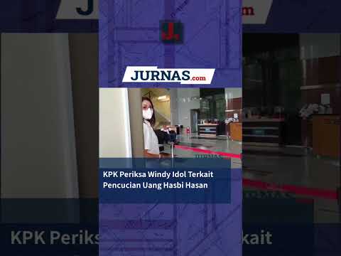 KPK Periksa Windy Idol Terkait Pencucian Uang Hasbi Hasan