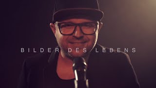 Anthony Weihs - Bilder des Lebens (Offizielles Video)