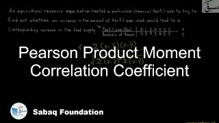 Pearson Product Moment Correlation Coefficient