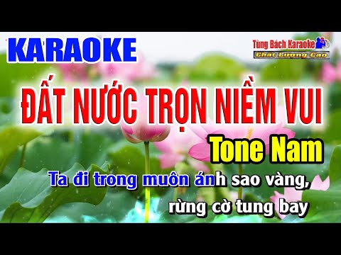 Đất Nước Trọn Niềm Vui || Karaoke Beat Chuẩn Tông Nam – Nhạc Sống Tùng Bách