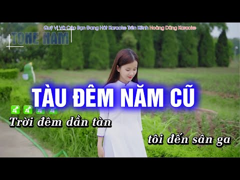 Tàu Đêm Năm Cũ Karaoke Rumba Dễ Hát Nhất – Hoàng Dũng Karaoke