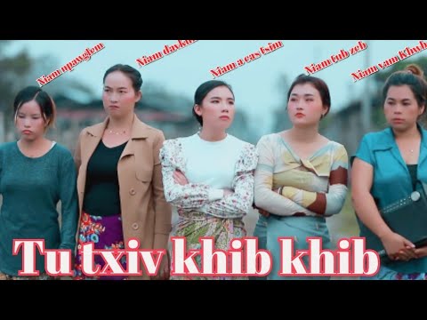 niag txiv khib khib nkauj tawm tshiab- (niamnpawglem/niam acatsim/niamvamKhwb/niamdavkub/niamtubzeb)