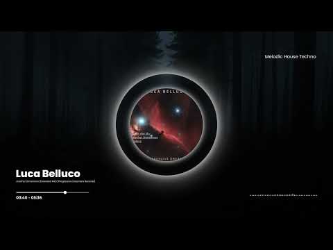 Luca Belluco - Another Dimension (Extended Mix) [Progressive Dreamers Records]
