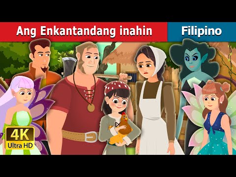 Ang Enkantandang inahin | Enchanted Hen Story | @FilipinoFairyTales