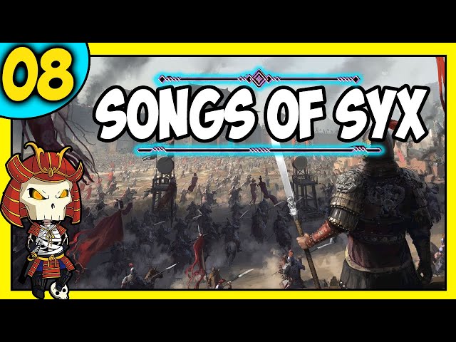 Massive Scale Fantasy Empire Builder Game | SONGS OF SYX Let's Play | 8 | EARLY ACCESS