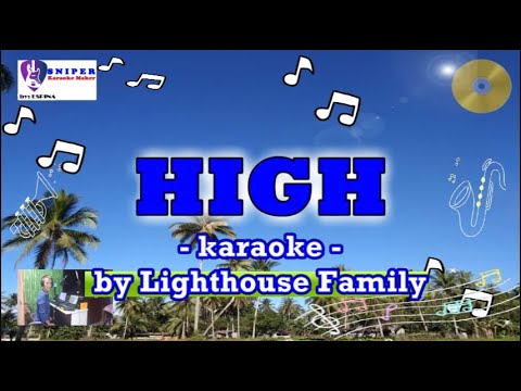 HIGH – karaoke by The Lighthouse Family