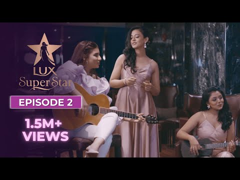 Bootcamp | Episode 2 | S10 | LUX Super Star | Lux Bangladesh