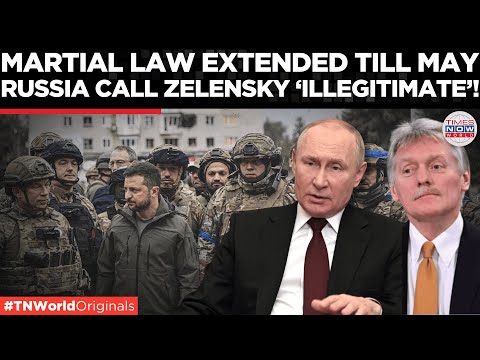 Zelensky Blocks Elections Again! Extends Martial Law, Russia Challenges His Rule! | Times Now World