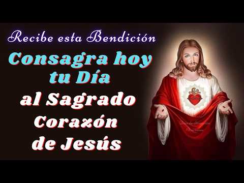 🙌Oración al Sagrado Corazón de Jesús para pedir por Sanación🙏 27 de Junio Día del Sagrado Corazón