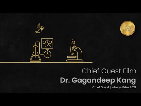 Chief Guest Film | Dr. Gagandeep Kang | Infosys Prize 2021