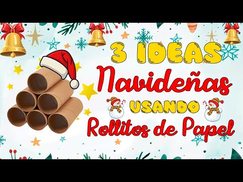 Creativas manualidades navideñas de tubos de papel