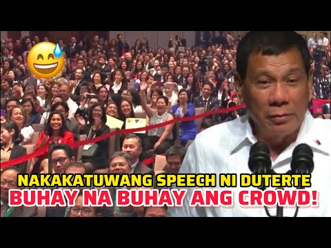 ISA SA NAKAKATUWANG SPEECH NI DUTERTE, TAWANG-TAWA ANG CROWD!