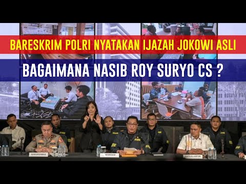 Bareskrim Polri Nyatakan Ijazah Jokowi Asli, Bagaimana Nasib Roy Suryo Cs?