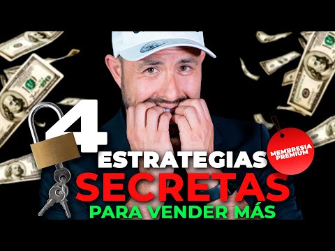 4 Estrategias SECRETAS Para Vender Más Con Membresías!