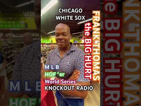Frank Thomas MLB Chicago White Sox, liner Knockout Radio #frankthomas #thebighurt