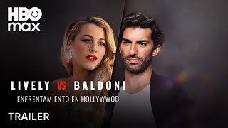 Lively VS Baldoni: Enfrentamiento en Hollywood | Tráiler | HBO Max