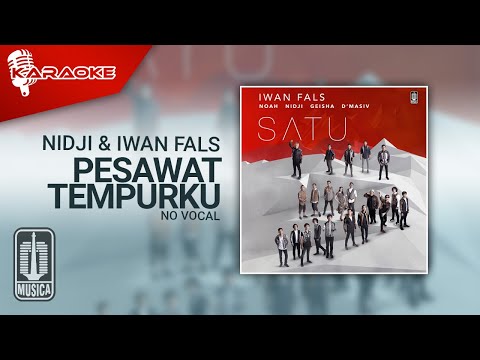 Iwan Fals & NIDJI – Pesawat Tempurku (Official Karaoke Video) | No Vocal