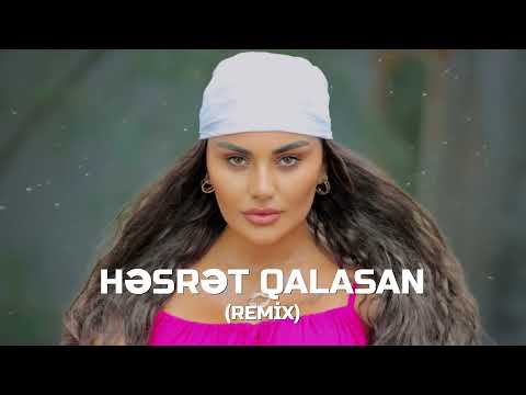 Şəbnəm Tovuzlu - Həsrət Qalasan (Ayxan Deniz REMİX)