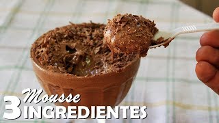 MOUSSE DE CHOCOLATE PERFEITA COM APENAS 3 INGREDIENTES | Menino Prendado