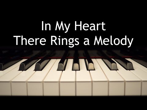 In My Heart There Rings a Melody - piano instrumental hymn with lyrics