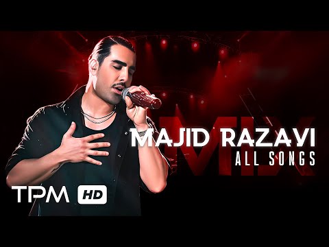 Majid Razavi - All Songs Mix (2017 - 2025) | همه آهنگ های مجید رضوی در یک میکس