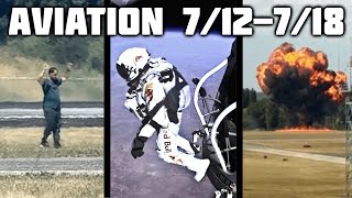 This Week's Aviation News (7/12 - 7/18)