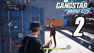 GANGSTAR MIRAGE CITY - GAMEPLAY WALKTHROUGH PART 2