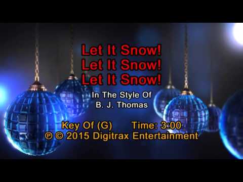 B. J. Thomas – Let It Snow! Let It Snow! Let It Snow! (Backing Track)