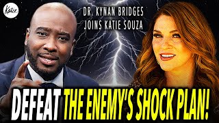 The Enemy’s Plan to Shock Our Souls — And How to Stop It! // Dr. Kynan Bridges Joins Katie Souza
