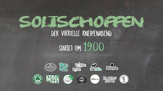 Solischoppen - Der virtuelle Kneipenabend