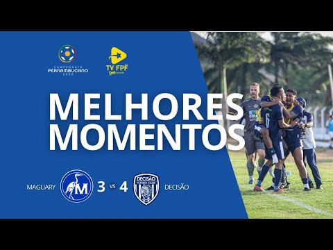 Maguary-PE 3 x 4 Decisão-PE