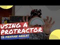 Measuring Angles with a Protractor