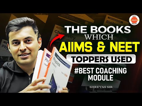 The Books Which AIIMs & NEET Toppers Used #Best Coaching Module💡   Shreyas Sir