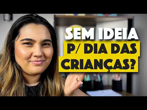 5 Ideias Surpreendentes Para Fazer O Dia Das Crianças Inesquecível