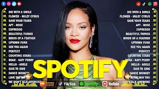Taylor Swift, Rihanna, Selena Gomez, Ed Sheeran  Pop Music of 2025   Best Top Songs of The Week