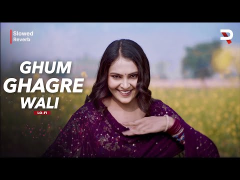 Ghum Ghagre Wali Tere Mote Mote Nain (Slowed & Reverb) | Meghna Choudhary