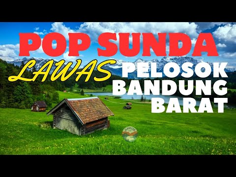 KOMPILASI POP SUNDA LAWAS ENAK DI DENGAR  KAPANPUN