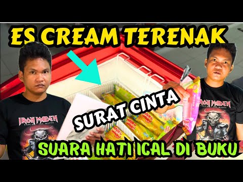 ES CREAM DAN BUKU TULIS | Ical Mau Buat Surat Cinta