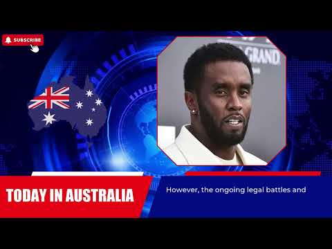 Today in Australia | Shocking Arrest: Diddy's Legal Battle Unfolds