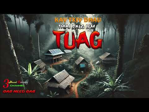 Raug Lom tuag Vim kav txiv dhau ( Dec 15, 2024)